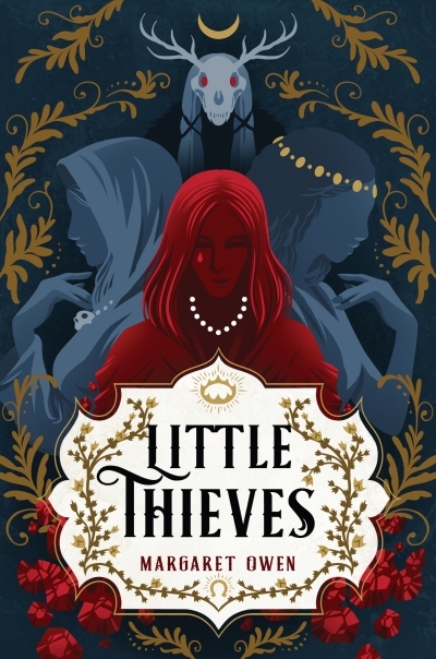 Little Thieves Vol.01 | Owen, Margaret (Auteur)