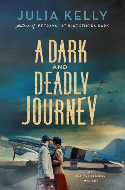 Evelyne Redfern Vol.3 - A Dark and Deadly Journey | Kelly, Julia (Auteur)