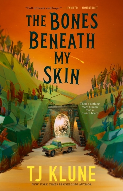 The Bones Beneath My Skin | Klune, TJ (Auteur)