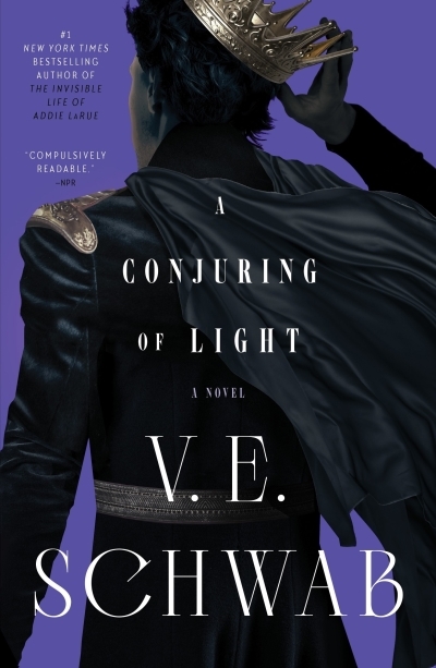 Shades of Magic Vol.03 - A Conjuring of Light | Schwab, V. E. (Auteur)