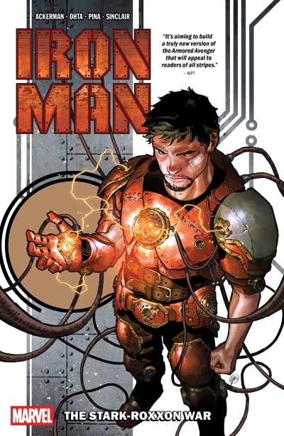 Iron Man Vol.1 - The Stark-Roxxon War | Ackerman, Spencer (Auteur) | Ohta, Julius (Illustrateur) | Pina, Javier (Illustrateur) | Reis, Rod (Illustrateur)