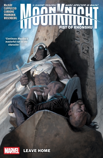 Moon Knight: Fist Of Khonshu Vol.1 - Leave Home | MacKay, Jed (Auteur) | Cappuccio, Alessandro (Illustrateur) | PRAMANIK, DEVMALYA (Illustrateur)