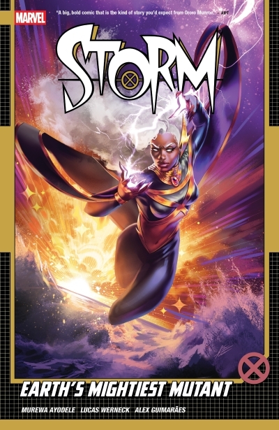 Storm Vol.1 - Earth's Mightiest Mutant | AYODELE, MUREWA (Auteur) | Werneck, Lucas (Illustrateur)
