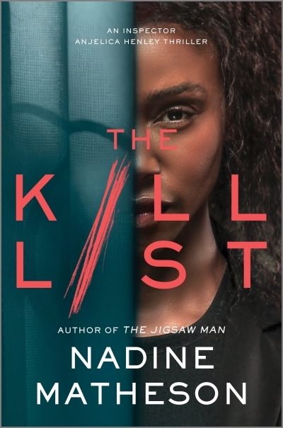 The Kill List | Matheson, Nadine (Auteur)