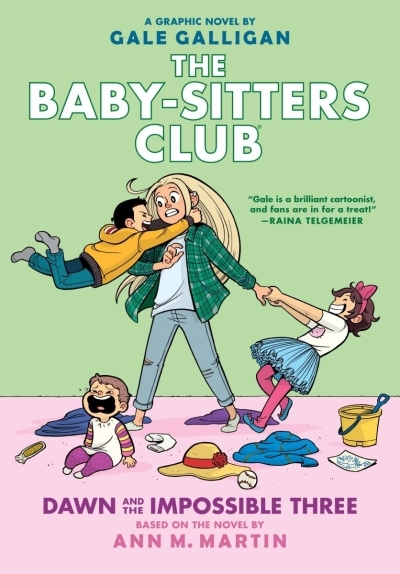 The Baby-Sitters Club Vol.5 - Dawn and the Impossible Three | Galligan, Gale (Illustrateur) | Martin, Ann M. (Auteur)