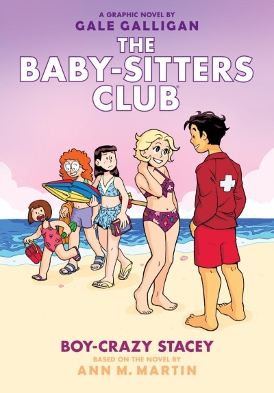 The Baby-Sitters Club Vol.7 - Boy-Crazy Stacey | Galligan, Gale (Illustrateur) | Martin, Ann M. (Auteur)