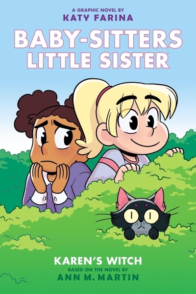 Baby-sitters Little Sister Vol.1 - Karen's Witch | Farina, Katy (Illustrateur) | Martin, Ann M. (Auteur)