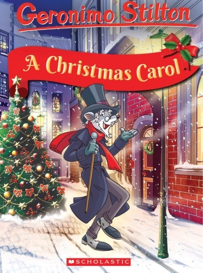 Geronimo Stilton Classic Tales: A Christmas Carol | Stilton, Geronimo