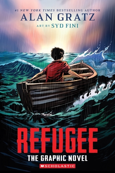Refugee | Gratz, Alan (Auteur) | Fini, Syd (Illustrateur)