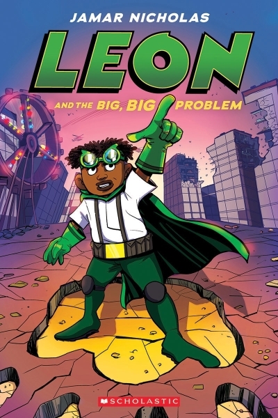 Leon Vol.3 - Leon and the Big, Big Problem | Nicholas, Jamar (Auteur) | Nicholas, Jamar (Illustrateur)