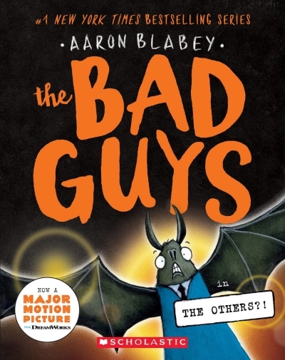 The Bad Guys in the Others?! (The Bad Guys #16) | Blabey, Aaron