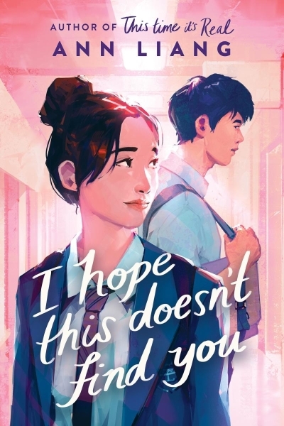 I Hope This Doesn't Find You | Liang, Ann (Auteur)