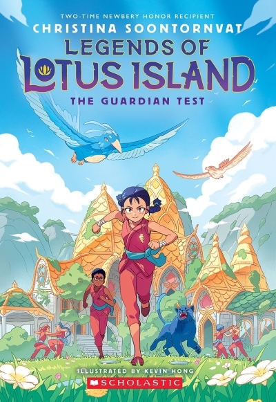 The Guardian Test (Legends of Lotus Island #1) | Soontornvat, Christina (Auteur) | Hong, Kevin (Illustrateur)