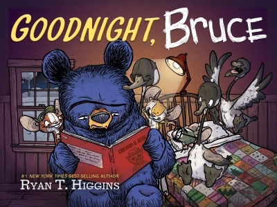 Goodnight, Bruce | Higgins, Ryan T. (Auteur)