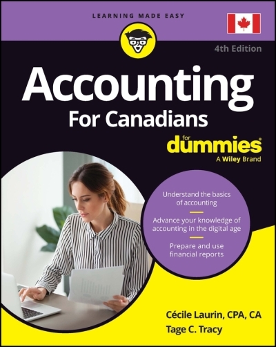 Accounting For Canadians For Dummies | Laurin, Cecile (Auteur) | Tracy, Tage C. (Auteur)