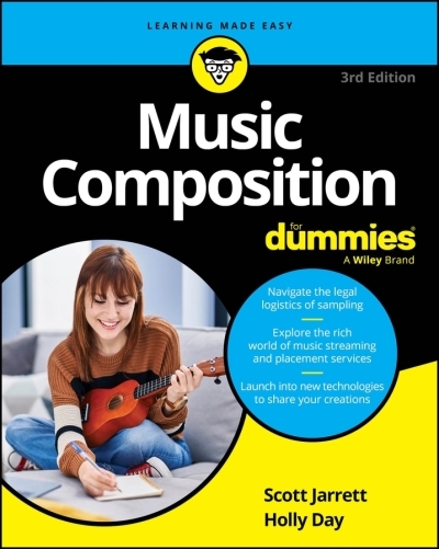 Music Composition For Dummies | Jarrett, Scott (Auteur) | Day, Holly (Auteur)