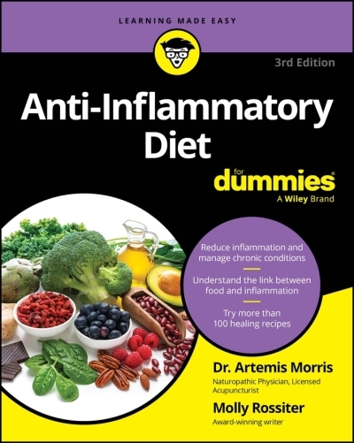 Anti-Inflammatory Diet For Dummies | Morris, Artemis (Auteur) | Rossiter, Molly (Auteur)