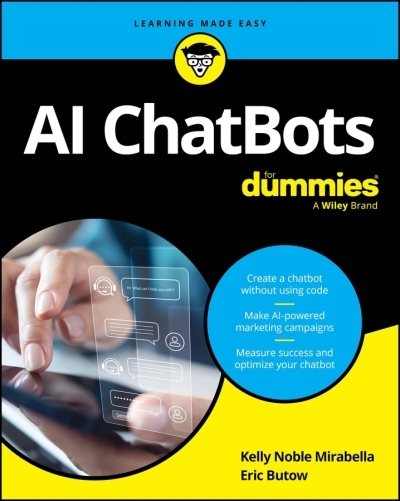 AI ChatBots For Dummies | Mirabella, Kelly Noble (Auteur) | Butow, Eric (Auteur)