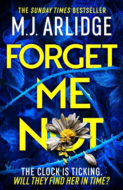 Forget Me Not : The Brand New Helen Grace Thriller | Aldridge, M.J. (Auteur)