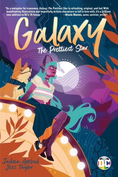 Galaxy: The Prettiest Star | Axelrod, Jadzia (Auteur) | Taylor, Jess (Illustrateur)