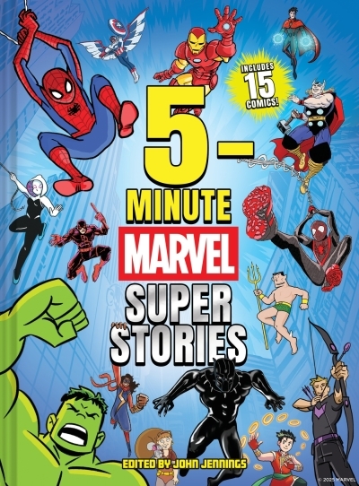 5-Minute Marvel Super Stories | Marvel Entertainment (Auteur) | Various (Illustrateur)