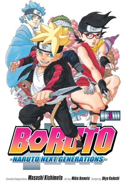 Boruto: Naruto Next Generations, Vol. 3 : My Story!! | Kishimoto, Masashi (Auteur) | Kodachi, Ukyo (Auteur)