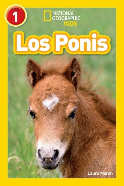 National Geographic Readers - Los Ponis (Ponies) | LAURA MARSH