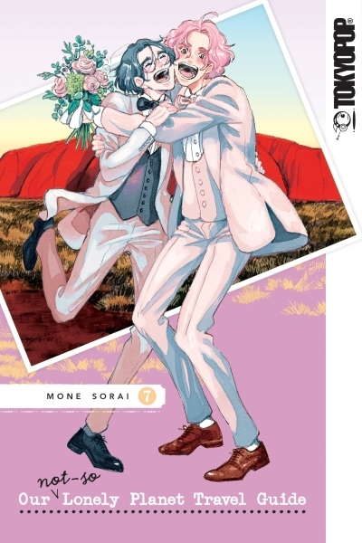 Our Not-So-Lonely Planet Travel Guide Vol.7 | Sorai, Mone (Auteur)