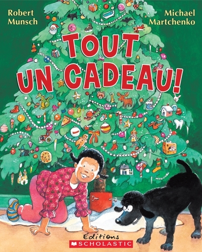 Tout un cadeau!  | Munsch, Robert N.