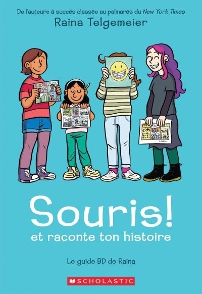 Souris! et raconte ton histoire | 