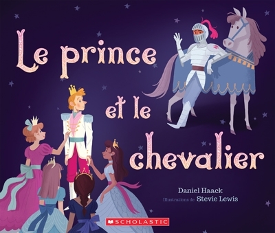 Le prince et le chevalier T.01 | Haack, Daniel