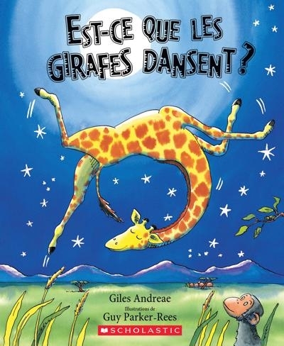 Est-ce que les girafes dansent?  | Andreae, Giles