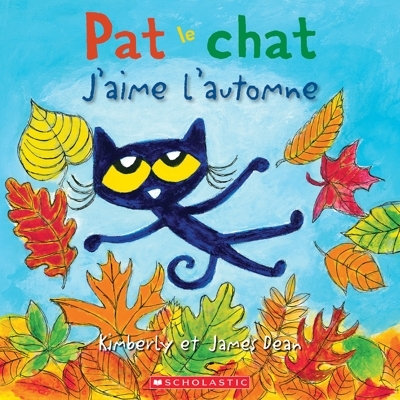 Pat le chat - J’aime l’automne | Dean, James