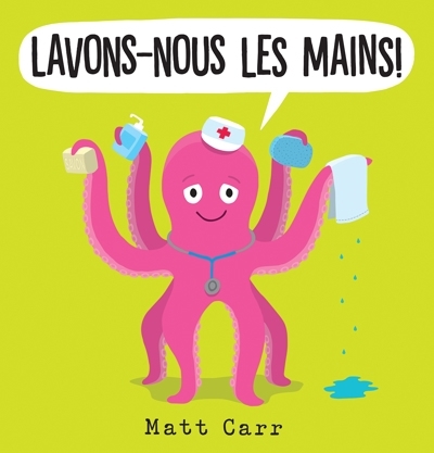 Lavons-nous les mains | Carr, Matt