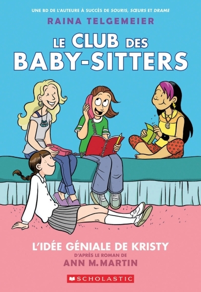 NUM - Le Club des Baby-Sitters T.01 - L'idée géniale de Kristy (EPUB) | Martin, Ann M.