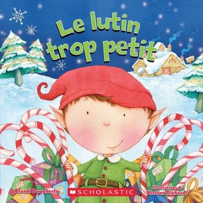 Le lutin trop petit | dougherty, Brandi