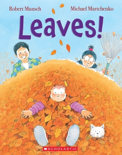 Leaves! | Munsch, Robert