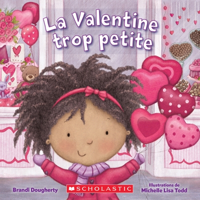 Valentine trop petite (La) | Dougherty, Brandi