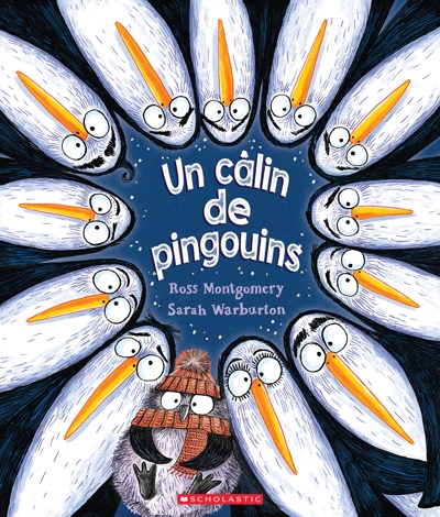 Un câlin de pingouins | Montgomery, Ross