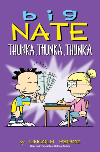 Big Nate Vol.14 - Thunka, Thunka, Thunka | Peirce, Lincoln