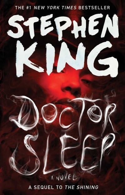 Doctor Sleep | King, Stephen (Auteur)