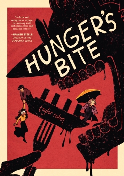 Hunger's Bite Vol.1 | Robin, Taylor (Auteur)