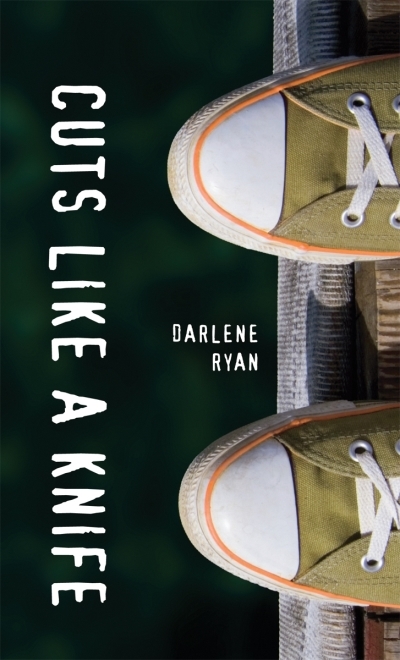 Cuts Like a Knife | Ryan, Darlene (Auteur)