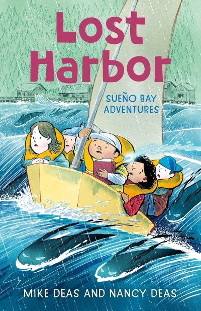 Sueño Bay Adventures Vol.7 - Lost Harbor | Deas, Nancy (Auteur) | Deas, Mike (Illustrateur)