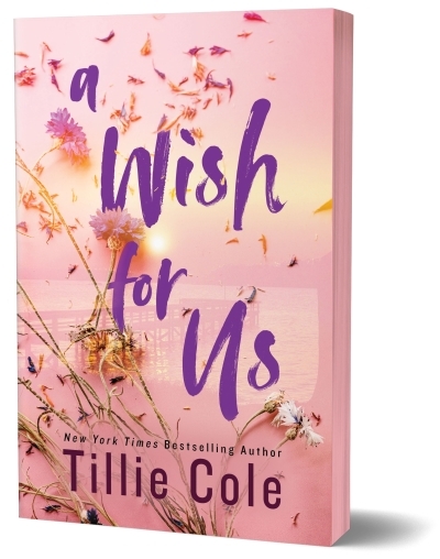 A Wish for Us (Deluxe Edition) | Cole, Tillie (Auteur)