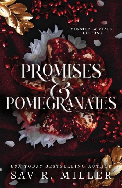 Monsters & Muses Vol.01 - Promises and Pomegranates | Miller, Sav R. (Auteur)