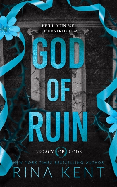 Legacy of Gods Vol.04 -  God of Ruin  | Kent, Rina (Auteur)