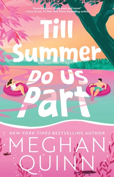 Till Summer Do Us Part (Standard Edition) | Quinn, Meghan (Auteur)