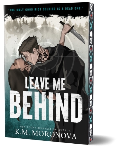 Leave Me Behind (Deluxe Edition) | Moronova, K.M. (Auteur)