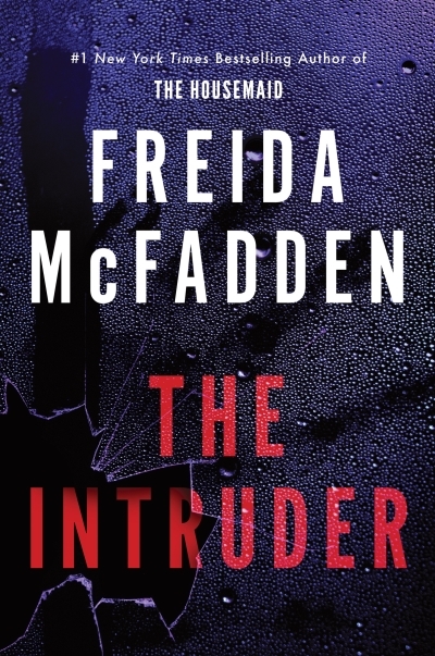 The Intruder | McFadden, Freida (Auteur)
